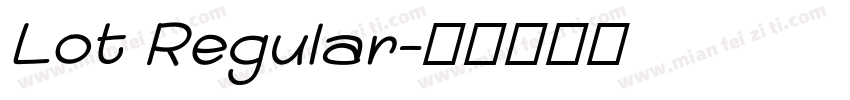 Lot Regular字体转换
